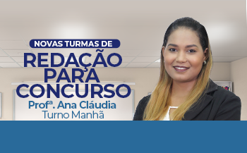 REDAÇÃO PARA CONCURSOS - 2020 (MANHÃ)