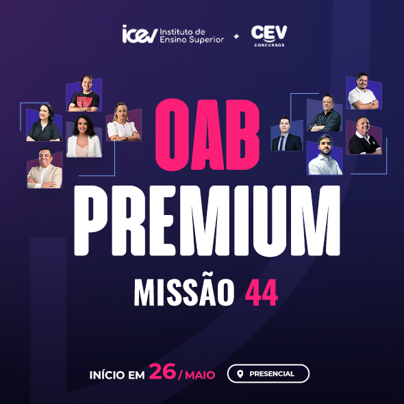Inscrições abertas para a OAB Premium - Missão 44