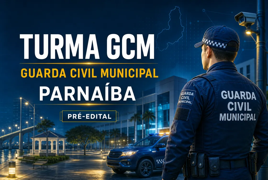 TURMA GCM – PARNAÍBA PRÉ EDITAL