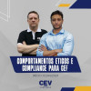 CEV Concursos disponibiliza curso de Comportamentos Éticos e Compliance para Caixa Econômica Federal